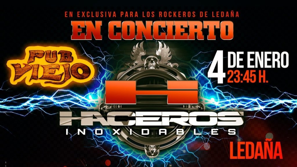 Haceros inoxidables en concierto el próximo dia 4 de enero en el Pub Viejo de Ledaña