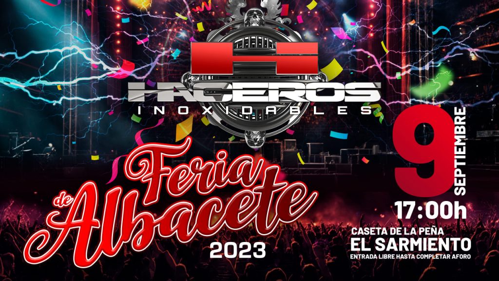 Concierto de HAceros Inoxidables en la Feria de Albacete